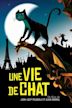 Une vie de chat