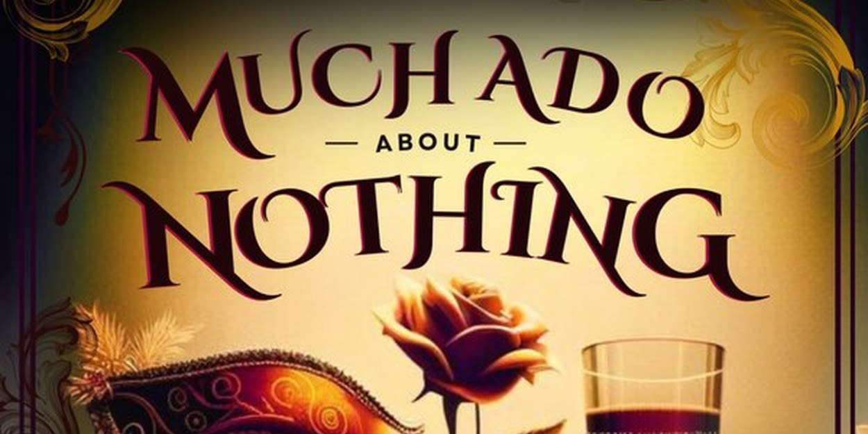 Reimagined MUCH ADO ABOUT NOTHING Set in 1940s Italy Will Open at the Gene Frankel Theatre