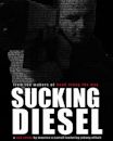 Sucking Diesel