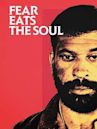 Ali: Fear Eats the Soul