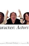 In Character: Actors Acting