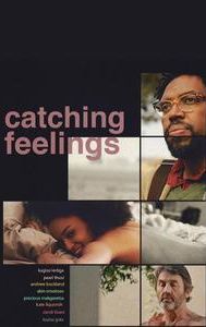 Catching Feelings