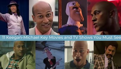 Essential Viewing: 11 Keegan-Michael Key Movies and TV Shows You Must See