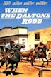 When the Daltons Rode