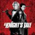 A Knight's Tale