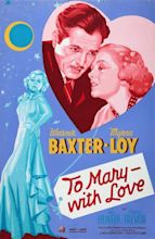 To Mary-With Love Poster Art L-R: Myrna Loy Warner Baxter Myrna Loy ...