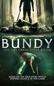 Bundy and the Green River Killer