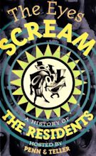 The Eyes Scream: A History of the Residents (1991) — The Movie Database ...