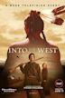 Into the West – In den Westen