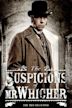 The Suspicions of Mr. Whicher: The Ties That Bind