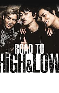 Road to High & Low