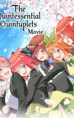 The Quintessential Quintuplets Movie