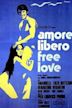 Amore libero - Free Love