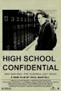 High School Confidental