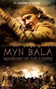 Myn Bala: Warriors of the Steppe