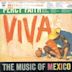 Viva!: The Music of Mexico
