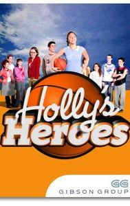 Holly's Heroes