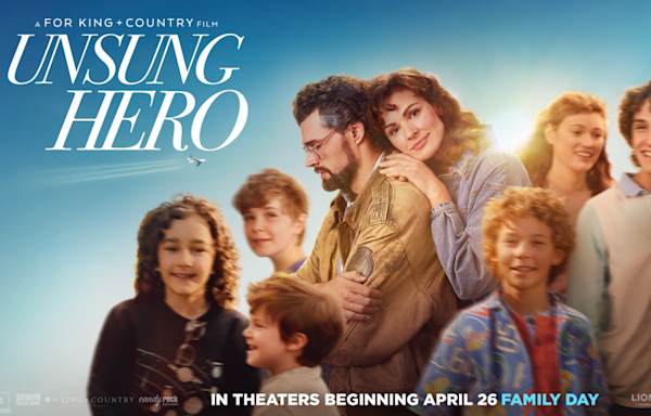 For King & Country discuss film ‘Unsung Hero’ focused on family, faith