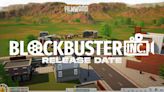 Blockbuster Inc. Release Date, Gameplay, Trailers