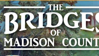 The Adobe Theater Presents THE BRIDGES OF MADISON COUNTY Opening July 19