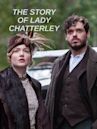 Lady Chatterley Story