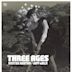 Three Ages