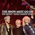 The Show Must Go On: The Queen + Adam Lambert Story