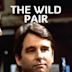 The Wild Pair (film)