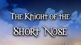 Book Talk: ‘The Knight of the Short Nose’ jousts with medieval mirth
