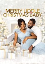 Merry Liddle Christmas Baby streaming online