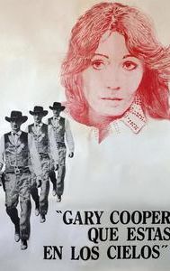 Gary Cooper, que estás en los cielos