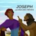 Joseph: King of Dreams