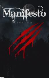 The Manifesto Chronicles | Action, Fantasy, Horror
