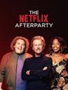 The Netflix Afterparty