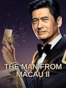 The Man From Macau II
