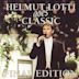 Helmut Lotti Goes Classic: Final Edition