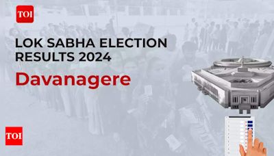 Davanagere election results 2024 live updates: Cong's Prabha Mallikarjun vs IND's G B Vinay Kumar | Bengaluru News - Times of India