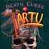 Death Curse of Tartu