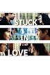 Stuck in Love