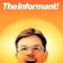 The Informant!