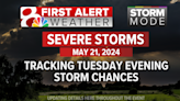 STORM MODE: Strong to severe storms likely Tuesday evening
