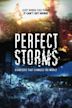 Perfect Storm: Disasters That Changed The World