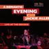 Romantic Evening With Jackie Allen, Live At The Rococo