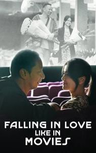 Falling in Love Like in Movies