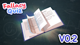 Biggest update yet! Version 0.2 brings an entire book to the table news - Fallacy Quiz