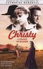 Christy: Choices of the Heart