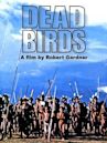 Dead Birds (1963 film)