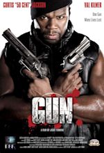 Gun – Movie Starring 50 Cent And Val Kilmer