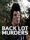 The Backlot Murders