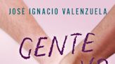 José Ignacio Valenzuela Güiraldes El Chascas presenta su nueva novela Gente como yo